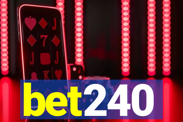 bet240