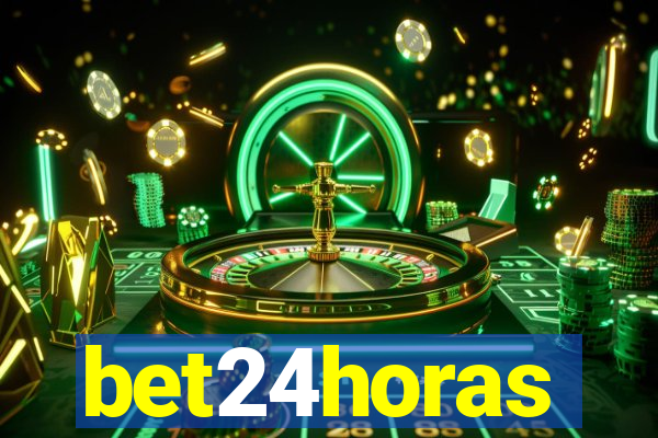 bet24horas