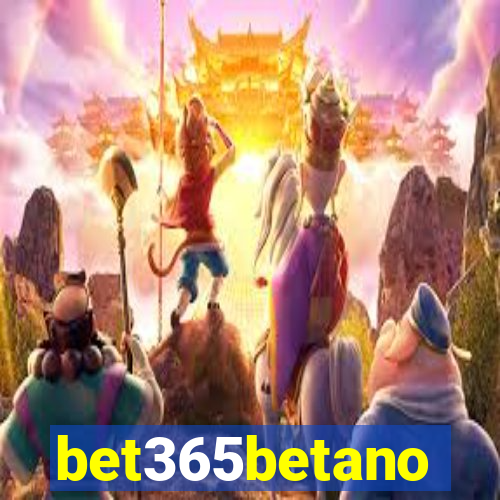 bet365betano