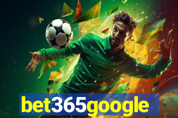 bet365google