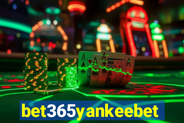 bet365yankeebet