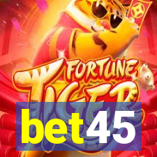 bet45