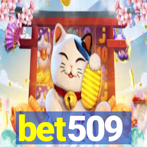 bet509