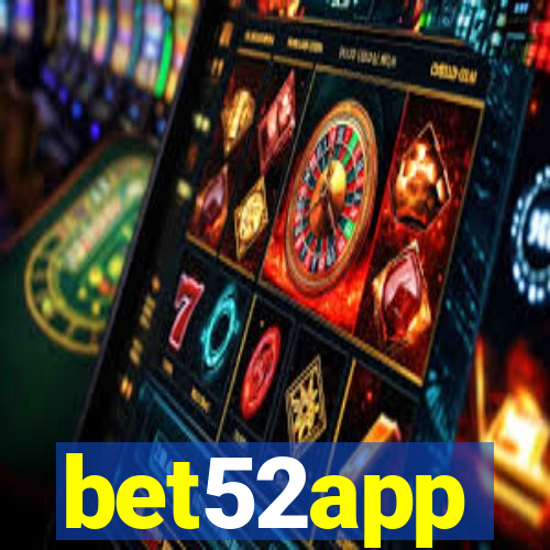 bet52app