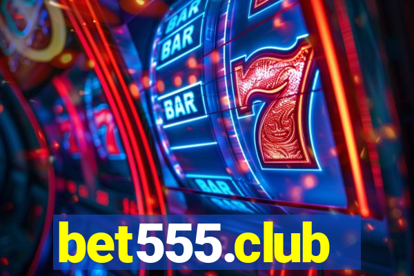 bet555.club