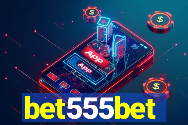 bet555bet