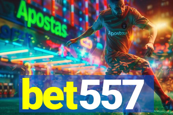 bet557