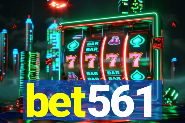 bet561