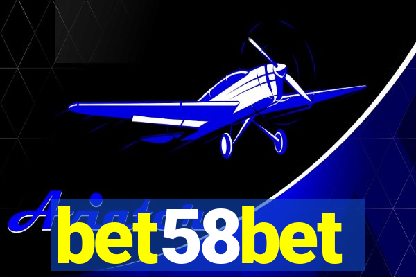 bet58bet