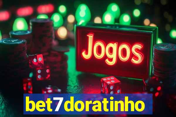 bet7doratinho