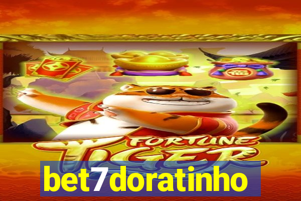 bet7doratinho