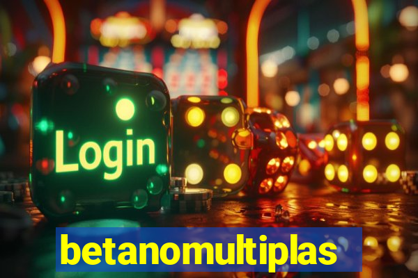 betanomultiplas