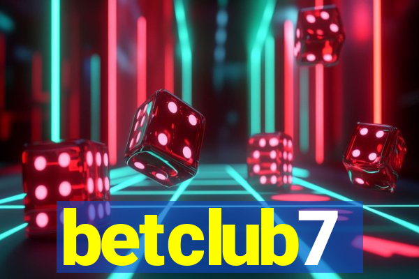 betclub7