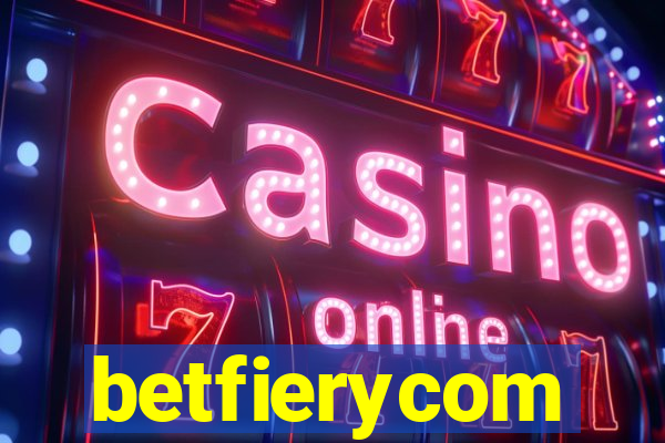 betfierycom