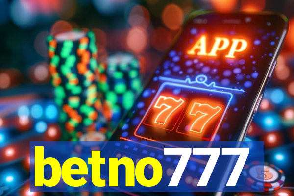 betno777