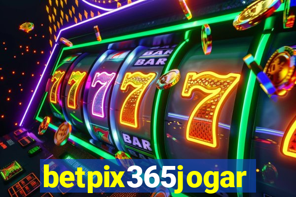 betpix365jogar