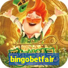 bingobetfair