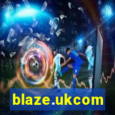 blaze.ukcom