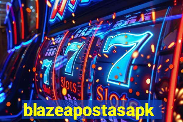 blazeapostasapk