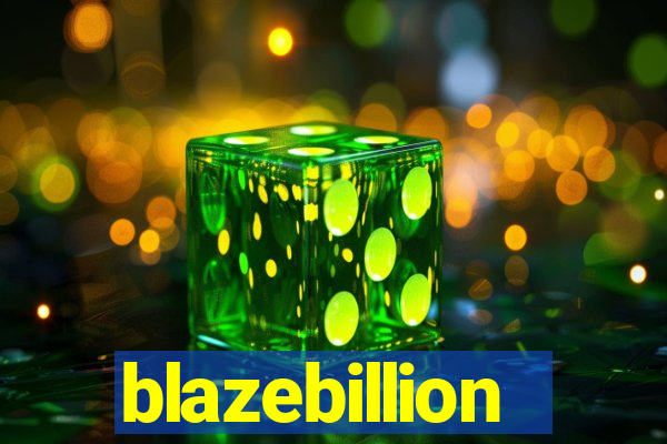 blazebillion