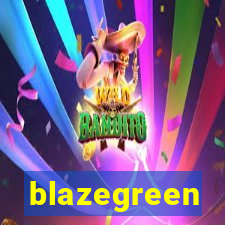 blazegreen