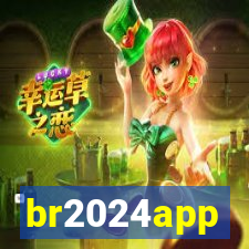 br2024app