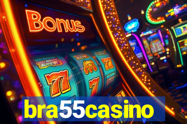 bra55casino