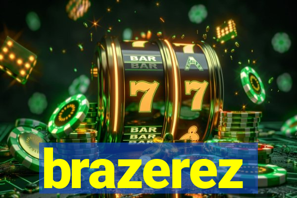 brazerez