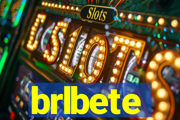 brlbete