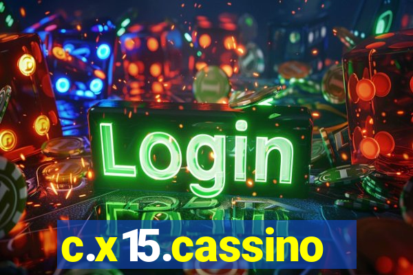 c.x15.cassino