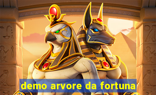 demo arvore da fortuna