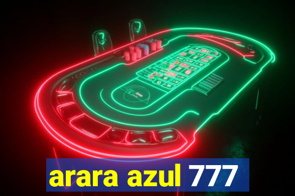 arara azul 777