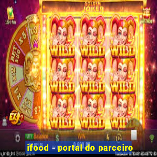 ifood - portal do parceiro