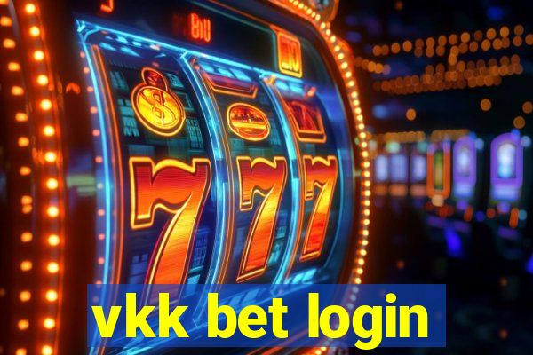 vkk bet login