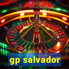 gp salvador