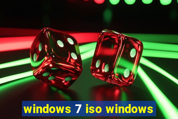 windows 7 iso windows