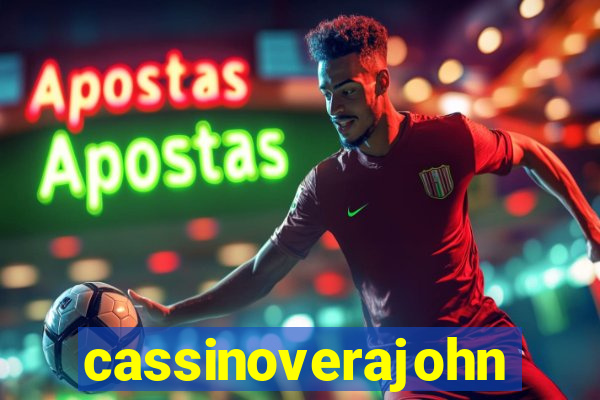 cassinoverajohn