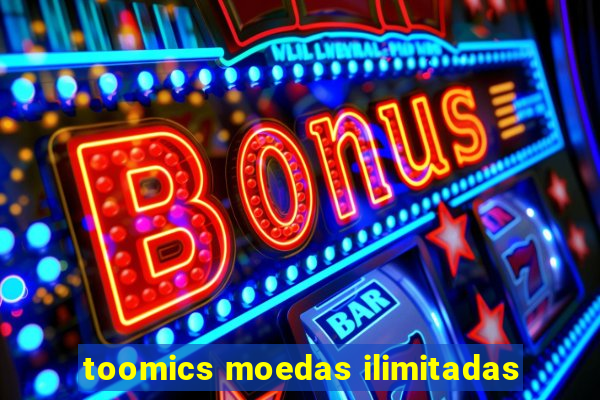 toomics moedas ilimitadas