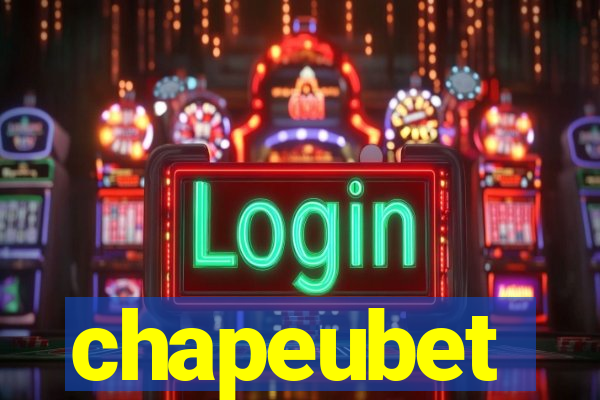 chapeubet