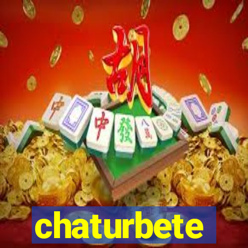 chaturbete