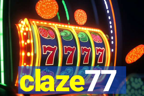 claze77