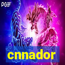 cnnador