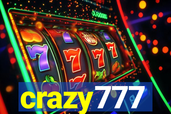 crazy777