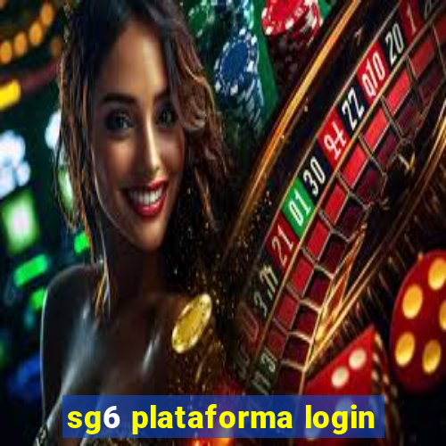 sg6 plataforma login