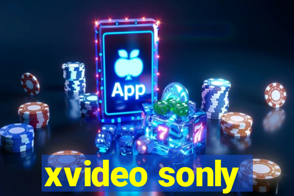 xvideo sonly