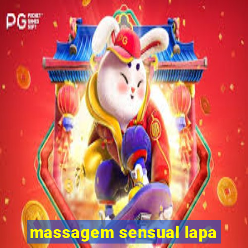 massagem sensual lapa