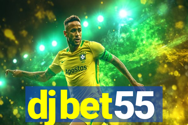 djbet55