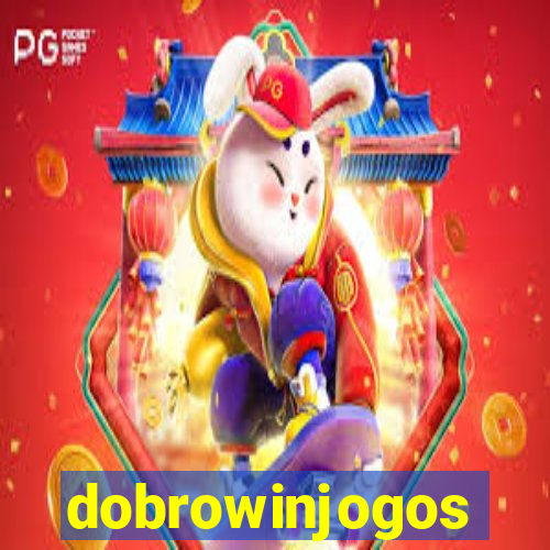 dobrowinjogos