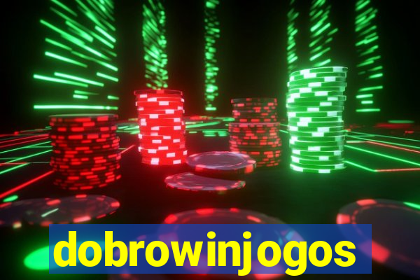 dobrowinjogos