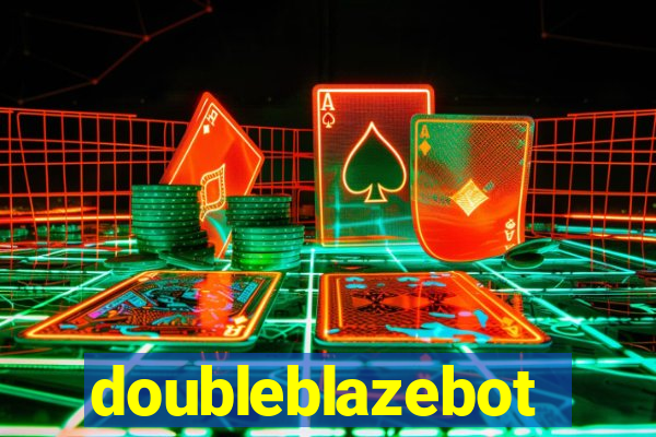 doubleblazebot